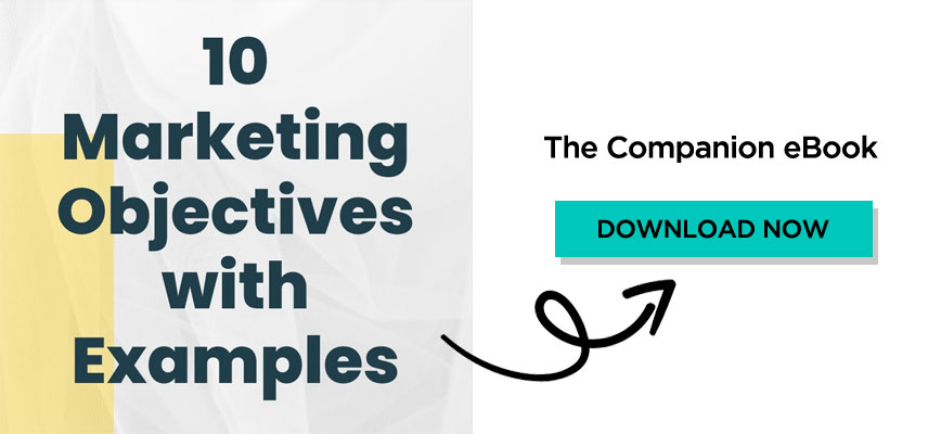 Smart Marketing Objectives Examples | Marketing Goal Examples